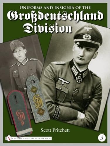 Uniforms and Insignia of the Grossdeutschland Division (3): Volume 3