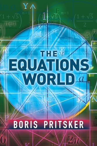 The Equations World (Mathematics) von Dover Publications