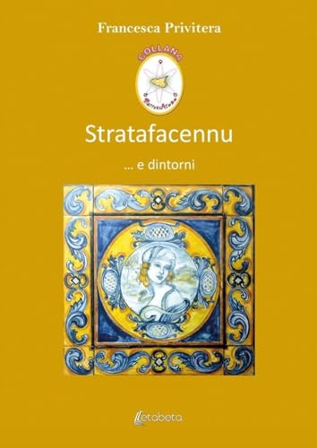 Stratafacennu... e dintorni Stratafacennu... e dintorni von EBS Print