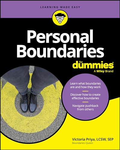 Personal Boundaries For Dummies (For Dummies: Learning Made Easy)