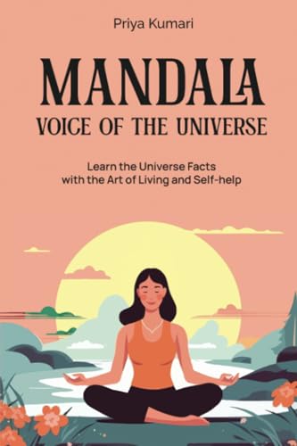 Mandala Voice of the Universe: Learn the universe facts with the art of living and self-help von Notion Press