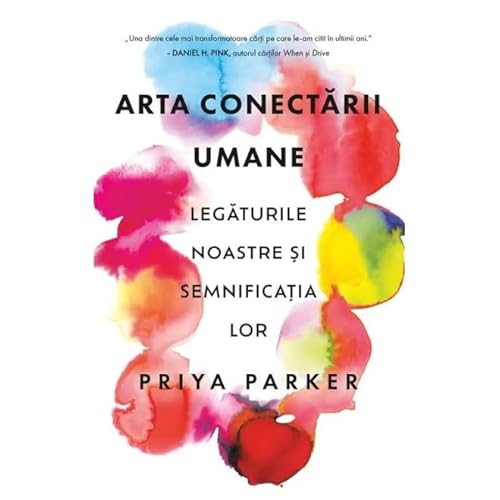 Arta Conectarii Umane. Legaturile Noastre Si Semnificatia Lor
