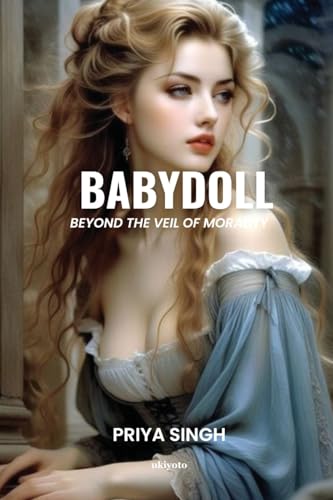 Babydoll: Beyond the veil of Morality von Ukiyoto Publishing