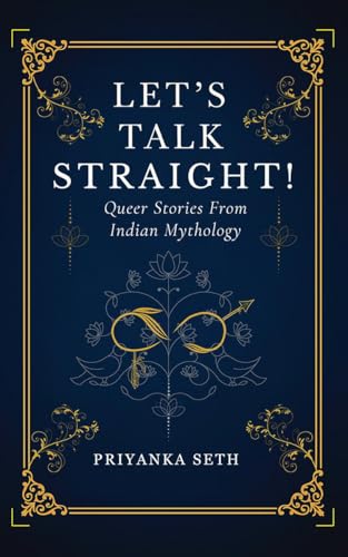 Let's Talk Straight!: Queer Stories From Indian Mythology von Notion Press
