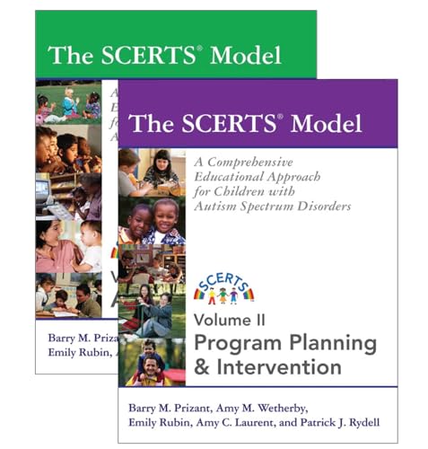 The Scerts(r) Model: A Comprehensive Educational Approach for Children with Autism Spectrum Disorders von Brookes Publishing Company