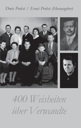 400 Weisheiten über Verwandte: DE von tredition