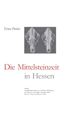 Hessen in der Mittelsteinzeit Hessen in der Mittelsteinzeit von tredition