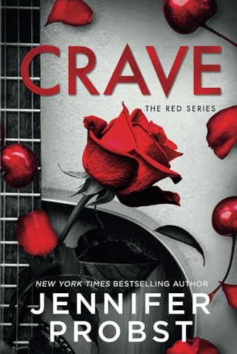 Crave (The Red Series, Band 2) von triple j publishing inc