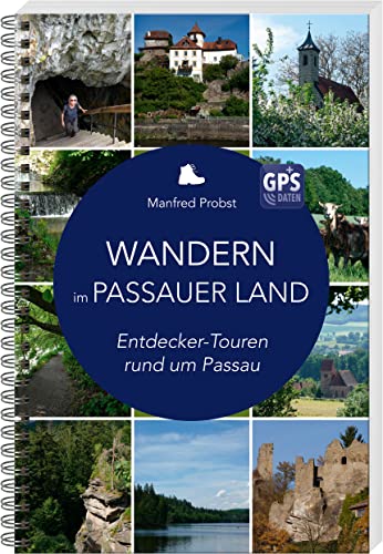 Wandern im Passauer Land: Entdecker-Touren rund um Passau von SüdOst