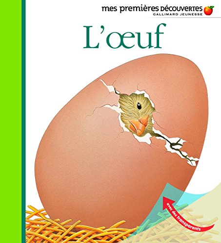 Mes Premieres Decouvertes: L'Oeuf von GALLIMARD JEUNE