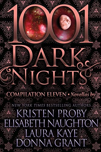 1001 Dark Nights: Compilation Eleven 1001 Dark Nights: Compilation Eleven von Evil Eye Concepts Incorporated