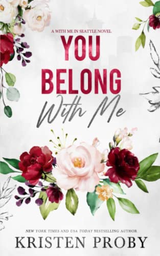 You Belong With Me: A Mafia Romance