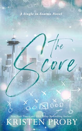 The Score: A Single in Seattle Novel von Ampersand Publishing