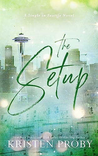 The Setup: A Single in Seattle Novel von Ampersand Publishing