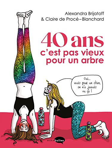 40 ans c'est pas vieux pour un arbre 40 ans c'est pas vieux pour un arbre von MARABULLES