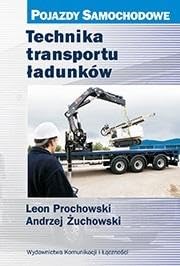 Technika transportu ładunków von Wydawnictwa Komunikacji i Łączności WKŁ