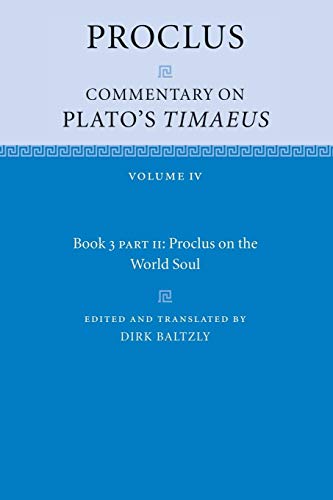 Proclus: Commentary on Plato's Timaeus