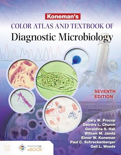 Koneman's Color Atlas and Textbook of Diagnostic Microbiology