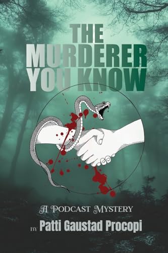 The Murderer You Know von Blue Fortune Enterprises LLC