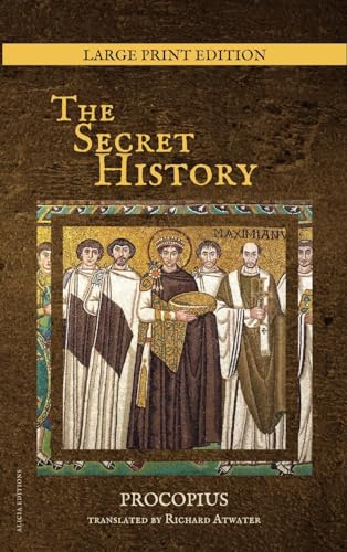 The Secret History: New Large Print Edition von Alicia Editions