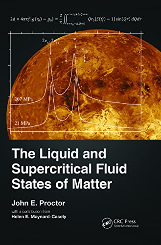 The Liquid and Supercritical Fluid States of Matter von CRC Press