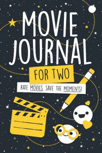 Movie Journal For Two - Rate movies. Save the moments: A Log book for couples & friends to review films