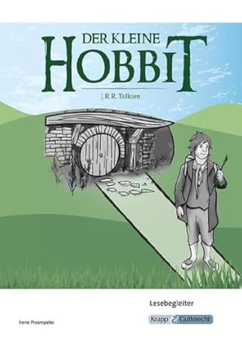 Der kleine Hobbit – J.R.R. Tolkien – Lesebegleiter: Lesetagebuch, Spiele, Aufgaben, Schülerheft, Heft (Literatur im Unterricht: Sekundarstufe I, Band 2181)