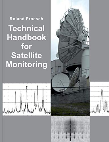 Technical Handbook for Satellite Monitoring: Edition 2019