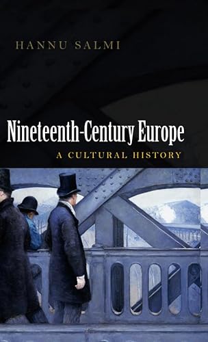 Nineteenth-Century Europe: A Cultural History