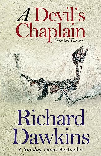 A Devil's Chaplain: Selected Essays: Selected Writings von Orion Pub Co