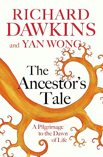 The Ancestor's Tale: A Pilgrimage to the Dawn of Life von Orion Publishing Group