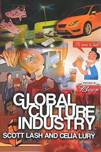 Global Culture Industry: The mediation of things von Polity Press