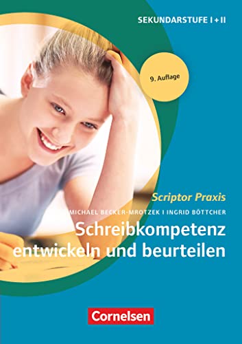 Scriptor Praxis: Schreibkompetenz entwickeln und beurteilen (9. Auflage) - Buch von Cornelsen Vlg Scriptor