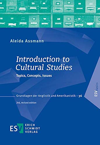 Introduction to Cultural Studies: Topics, Concepts, Issues (Grundlagen der Anglistik und Amerikanistik (GrAA), Band 36) von Schmidt, Erich Verlag