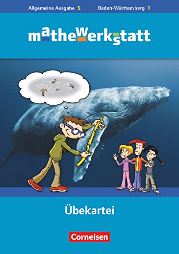 Mathewerkstatt - Mittlerer Schulabschluss - Allgemeine Ausgabe - 5. Schuljahr: Übekartei von Cornelsen Verlag GmbH