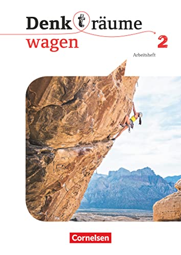 Denk(t)räume wagen - Allgemeine Ausgabe - Band 2: Arbeitsheft