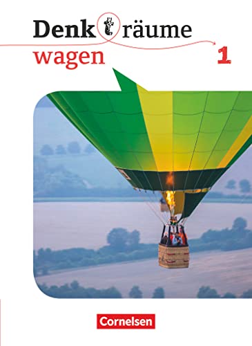 Denk(t)räume wagen - Allgemeine Ausgabe - Band 1: Schulbuch