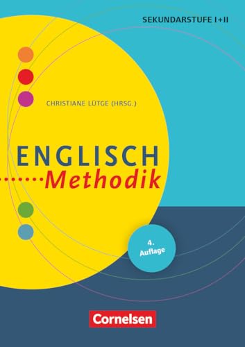 Fachmethodik: Englisch-Methodik (4. überarbeitete Auflage) - Handbuch für die Sekundarstufe I und II - Buch von Cornelsen Vlg Scriptor