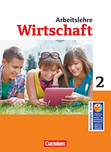Wirtschaft - Nordrhein-Westfalen - Band 2: Schulbuch von Cornelsen Verlag GmbH