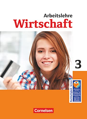 Wirtschaft - Nordrhein-Westfalen - Ausgabe ab 2012 - Band 3: Schulbuch von Cornelsen Verlag GmbH