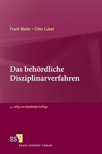 Das behördliche Disziplinarverfahren