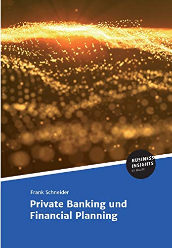 Private Banking und Financial Planning