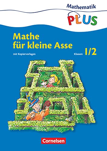 Mathematik plus - Grundschule - Mathe für kleine Asse - 1./2. Schuljahr: Kopiervorlagen von Cornelsen Verlag GmbH