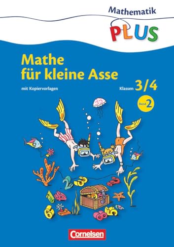 Mathematik plus - Grundschule - Mathe für kleine Asse - 3./4. Schuljahr: Kopiervorlagen (Band 2) von Cornelsen Verlag GmbH