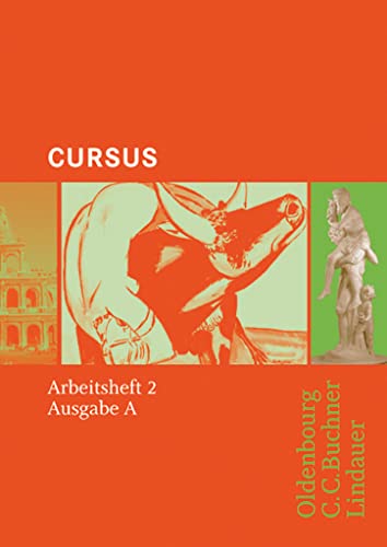 Cursus - Bisherige Ausgabe A, Latein als 2. Fremdsprache: Arbeitsheft 2