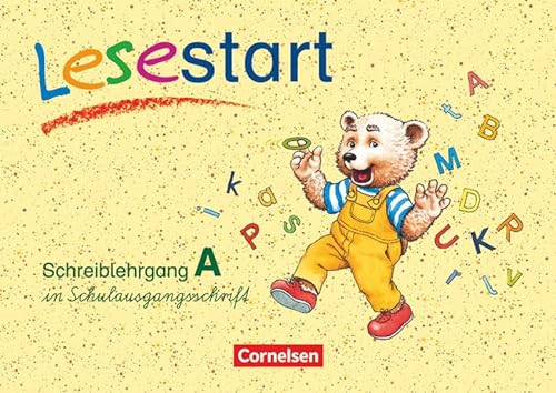 Lesestart - Östliche Bundesländer und Berlin: Schreiblehrgang A in Schulausgangsschrift von Cornelsen Verlag