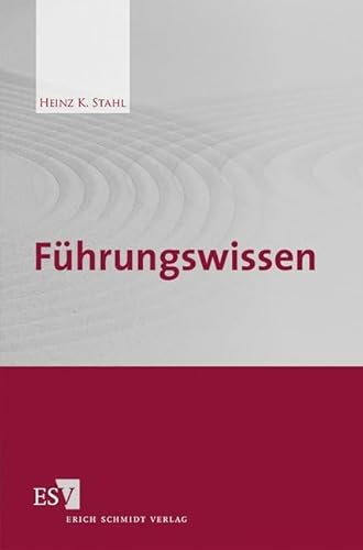 Führungswissen von Schmidt, Erich