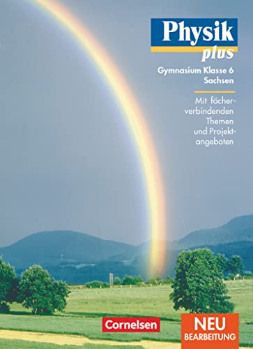 Physik plus - Gymnasium Sachsen - 6. Schuljahr: Schulbuch