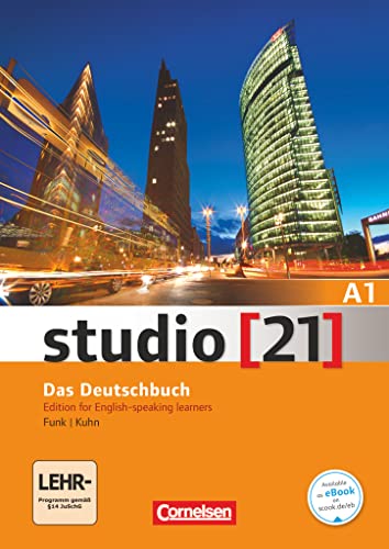 Studio [21] - Grundstufe - A1: Gesamtband: Kurs- und Übungsbuch (English-speaking learners) - Inkl. E-Book