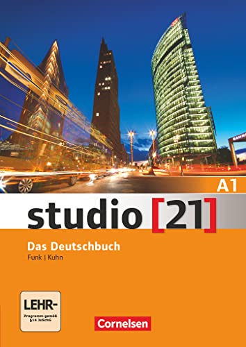 Studio [21] - Grundstufe - A1: Gesamtband: Kurs- und Übungsbuch - Inkl. E-Book